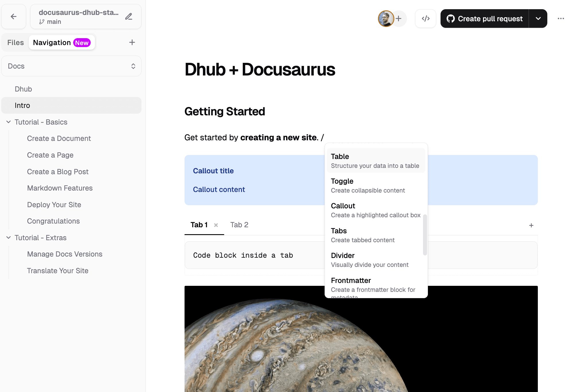 Dhub's editor — the slash menu inserts Docusaurus components like callouts, tabs, and tables, all edited in place
